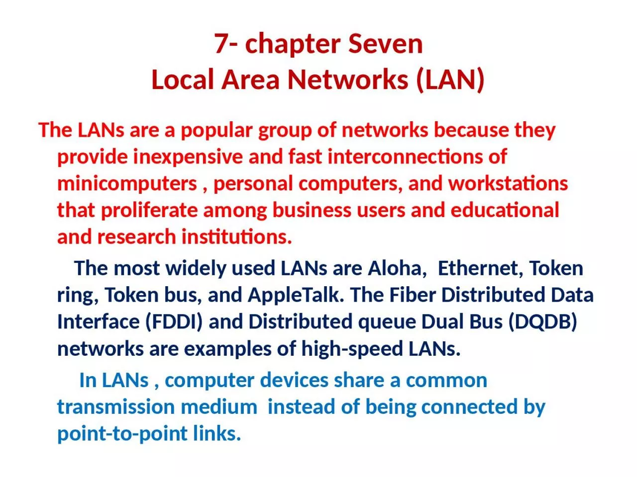 PPT-7- chapter Seven Local Area Networks (LAN