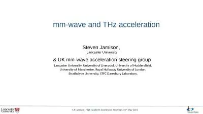 m m-wave and THz acceleration