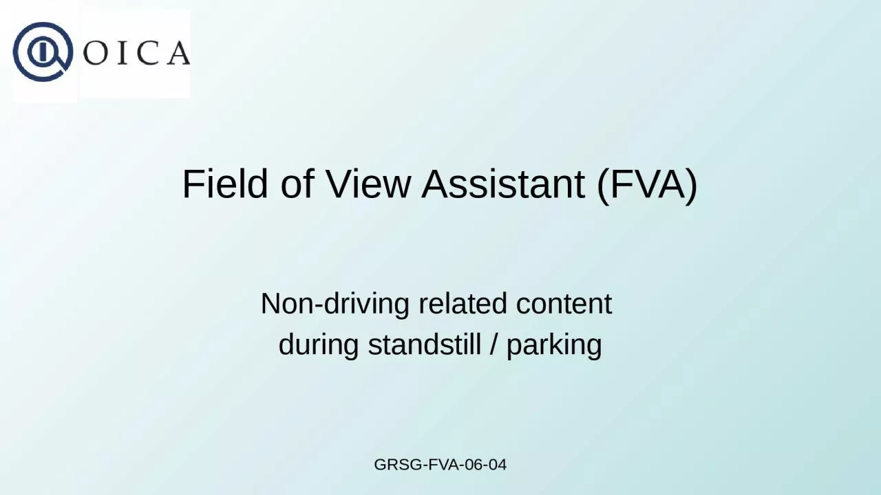 Field of View Assistant (FVA