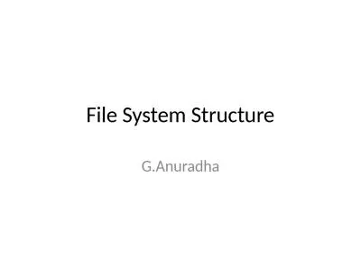 File System Structure G.Anuradha