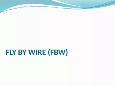 FLY BY WIRE (FBW) INTRODUCTION