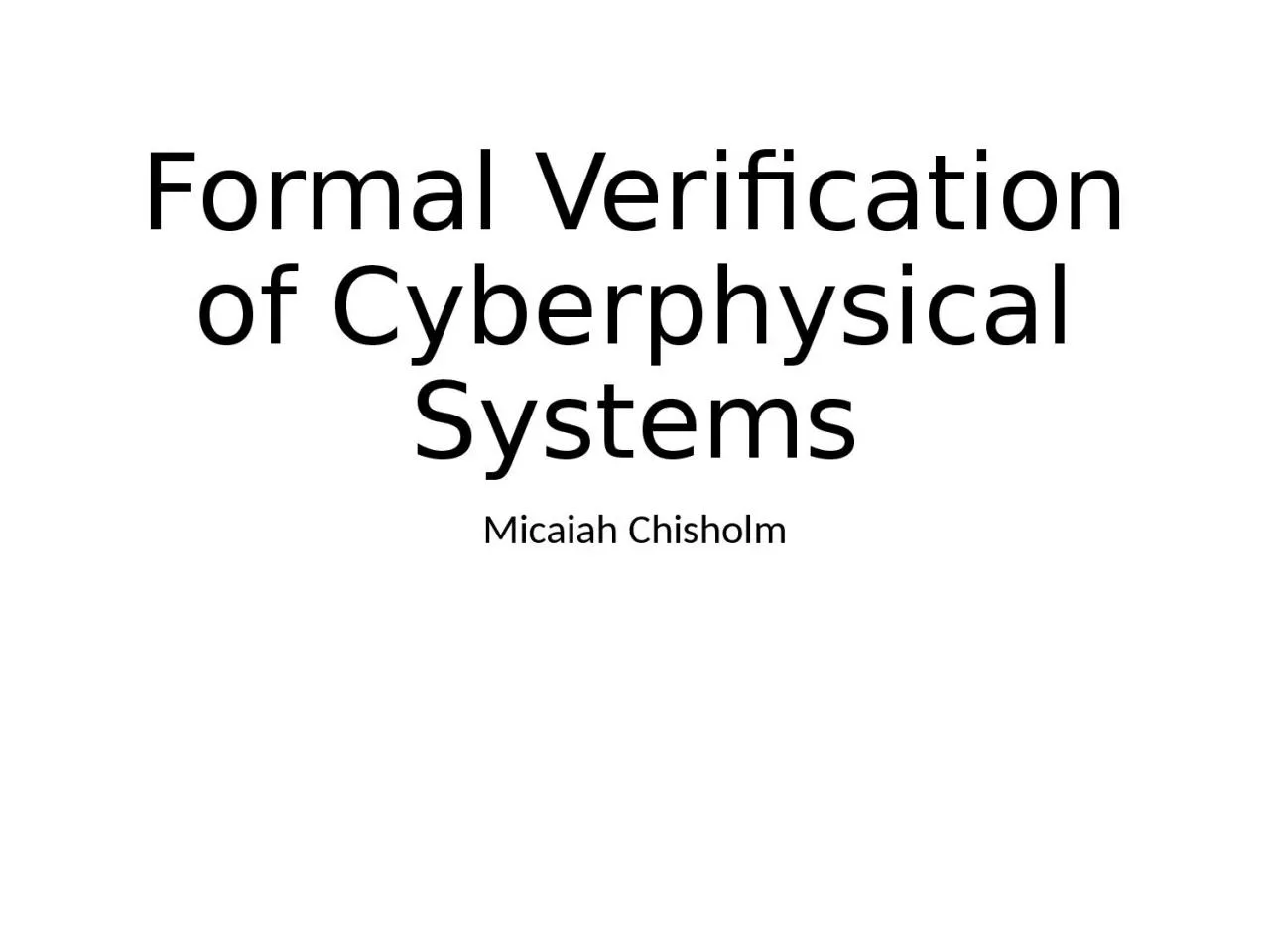 PPT-Formal Verification of Cyberphysical