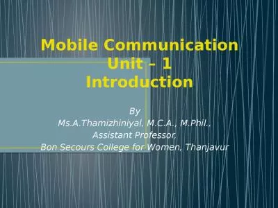 Mobile Communication Unit –