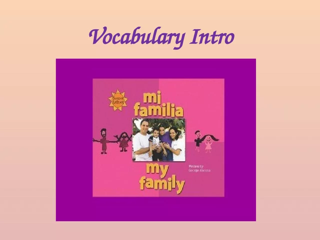 PPT-Vocabulary Intro If you remembered something, you have thought about facts, events, or