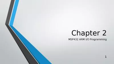 Chapter  2 MSP432 ARM I/O Programming