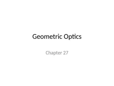 Geometric Optics Chapter 27