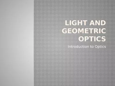Light and Geometric Optics