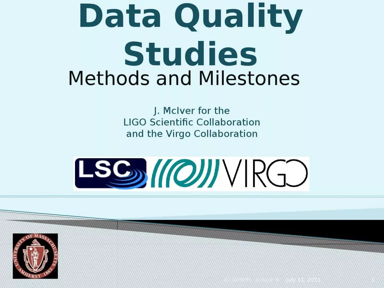 PPT-Data Quality Studies Methods and Milestones