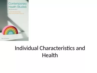 Individual Characteristics and Health