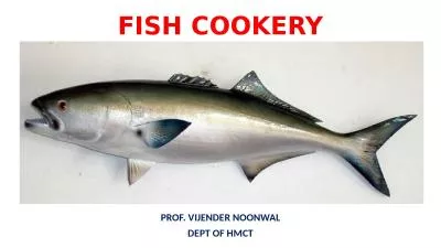 FISH COOKERY PROF. VIJENDER NOONWAL