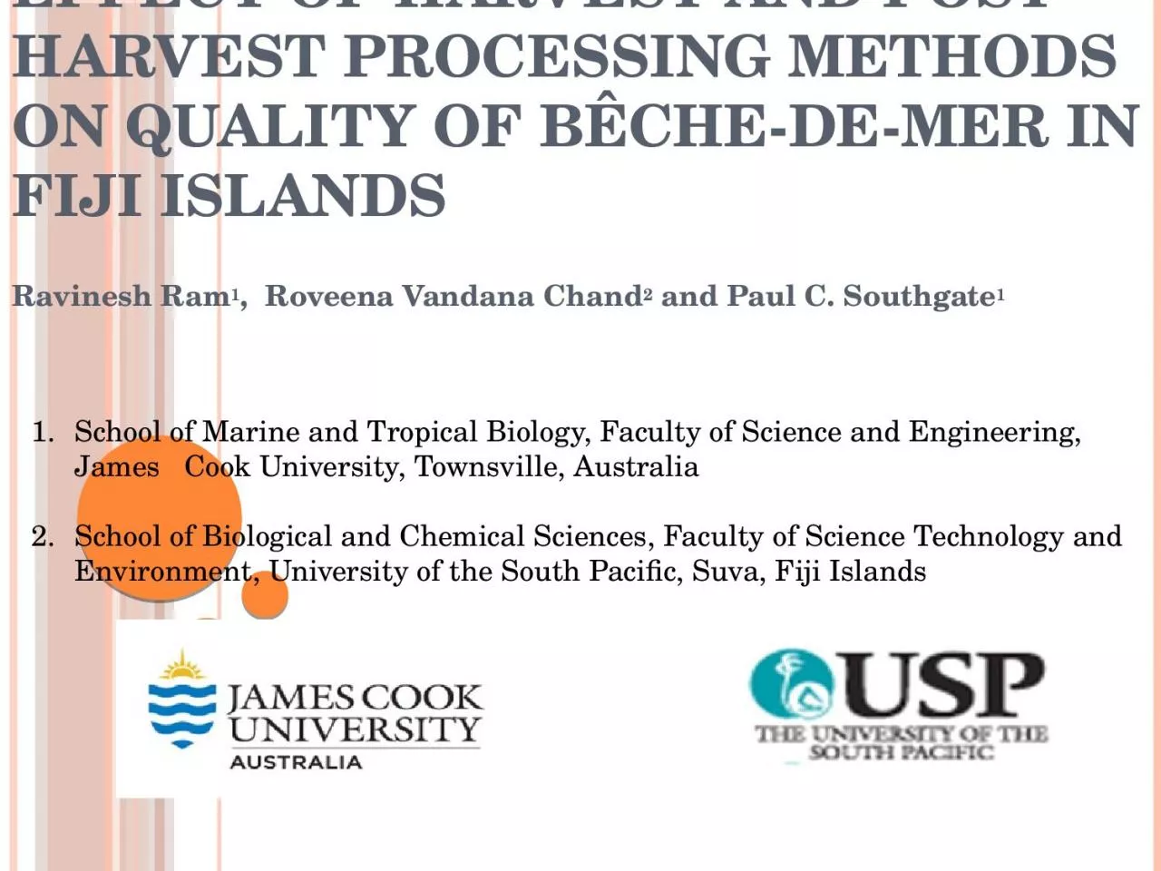 PPT-Effect of harvest and post-harvest processing methods on quality of bêche-de-mer in Fiji