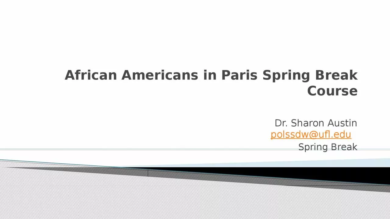 PPT-African Americans in Paris Spring Break Course