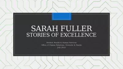 Sarah Fuller Stories of Excellence