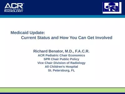 Medicaid Update:            Current Status and How You Can Get Involved