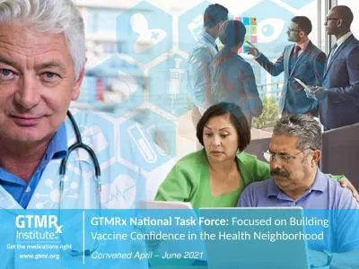 GTMRx  National Task Force: