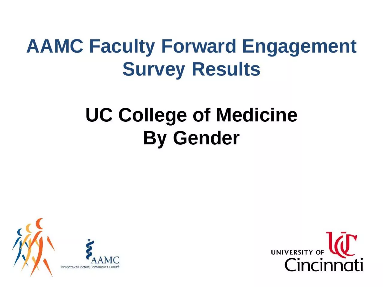 PPT-AAMC Faculty Forward Engagement Survey Results