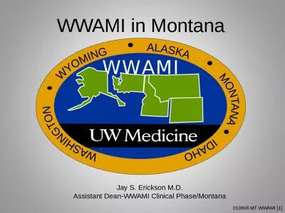 WWAMI in  Montana W   W