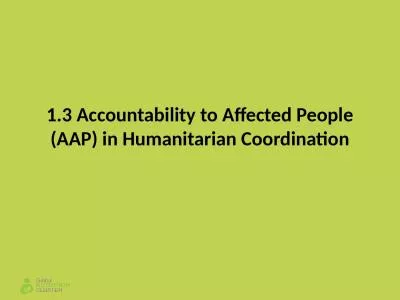 1.3  Accountability  to Affected People (AAP) in