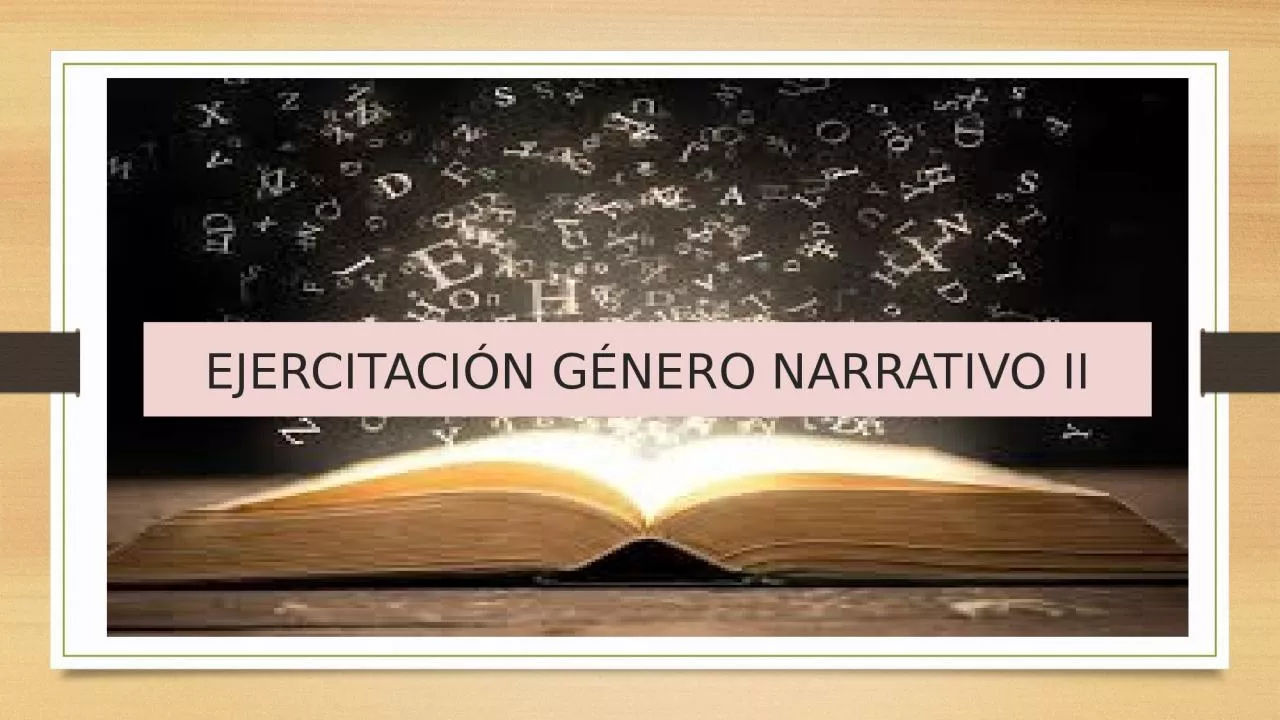 PPT-EJERCITACIÓN GÉNERO NARRATIVO II