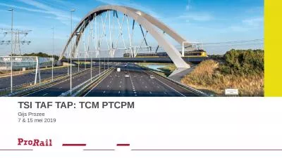 TSI TAF TAP: TCM PTCPM Gijs Prozee