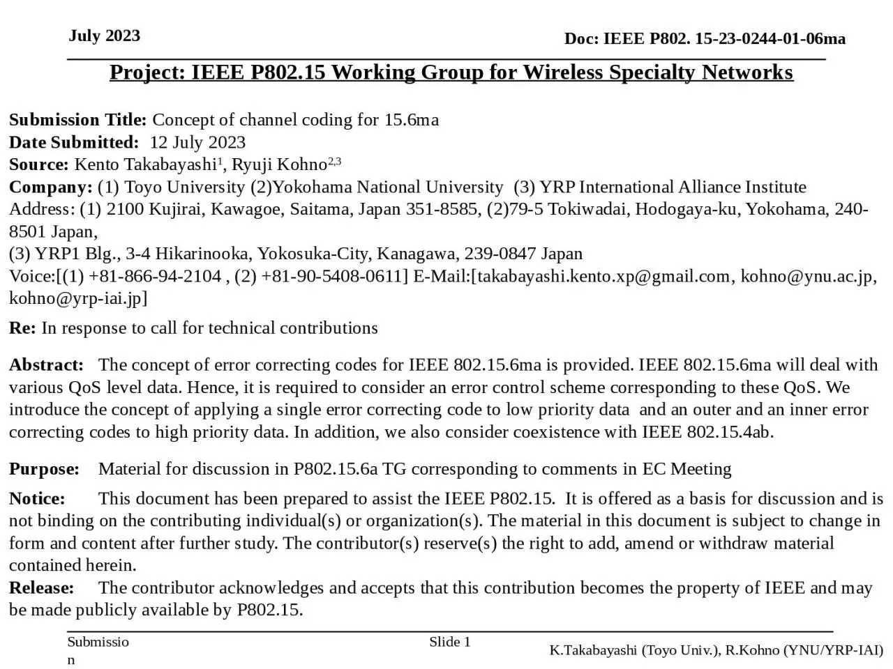 PPT-Project: IEEE P802.15 Working Group for Wireless Specialty Networks