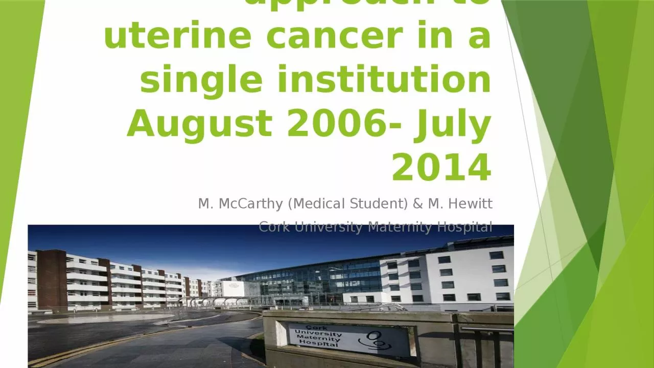 A surgical approach to uterine cancer in a single institution August 2006- July 2014