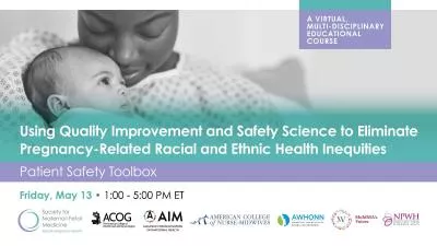 Health Equity as Foundational to Perinatal Quality Improvement: How to be Intentional