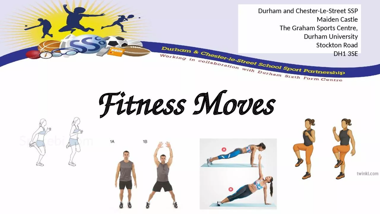 PPT-Fitness Moves Durham and Chester-Le-Street SSP