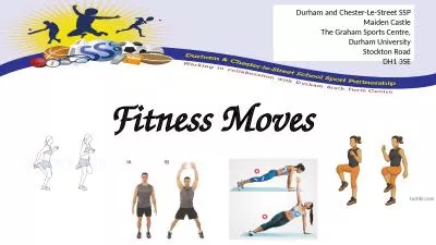 Fitness Moves Durham and Chester-Le-Street SSP