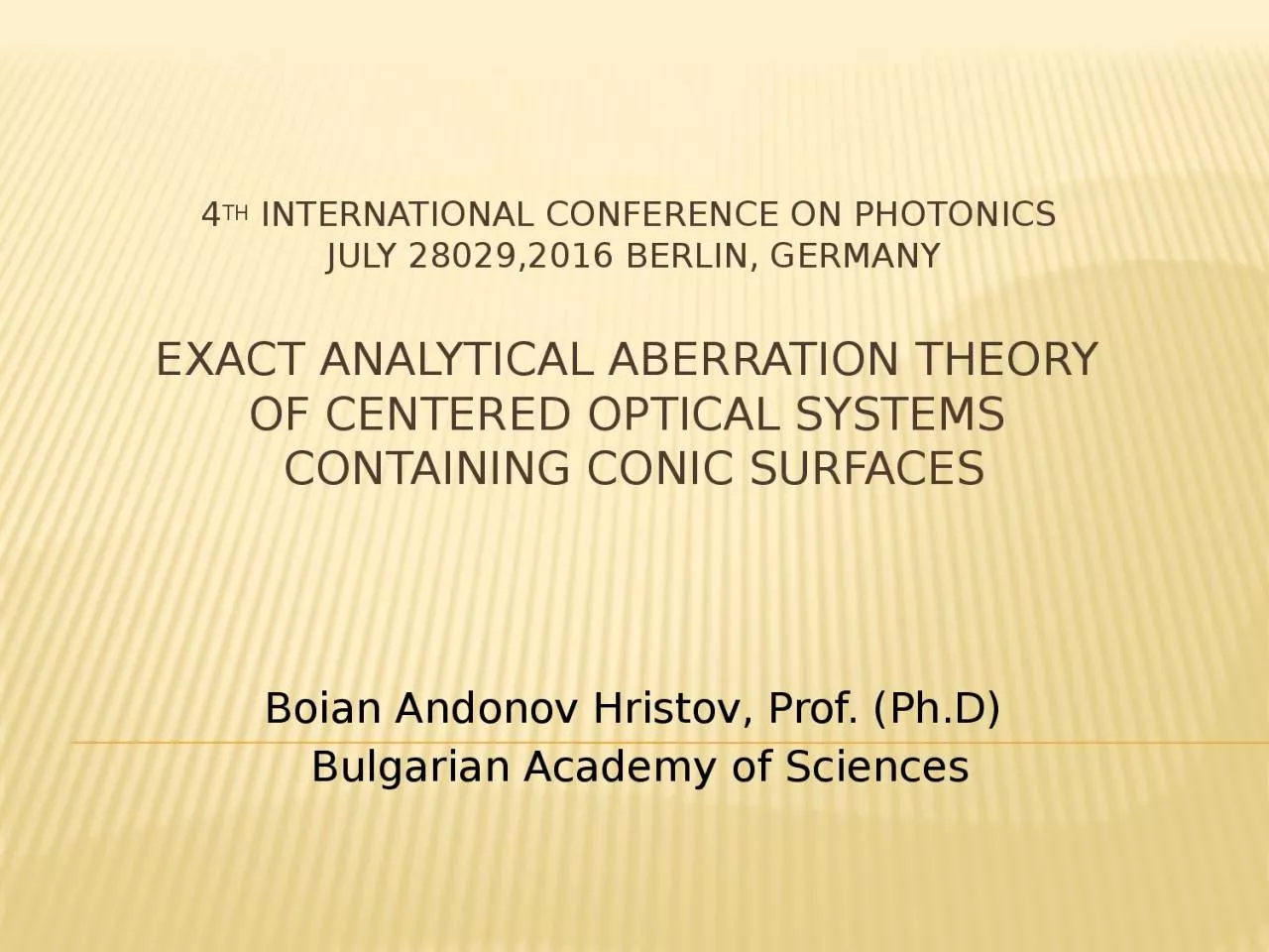 PPT-4 th International Conference on Photonics