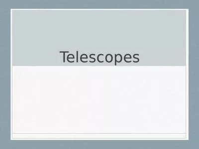 Telescopes faint objects