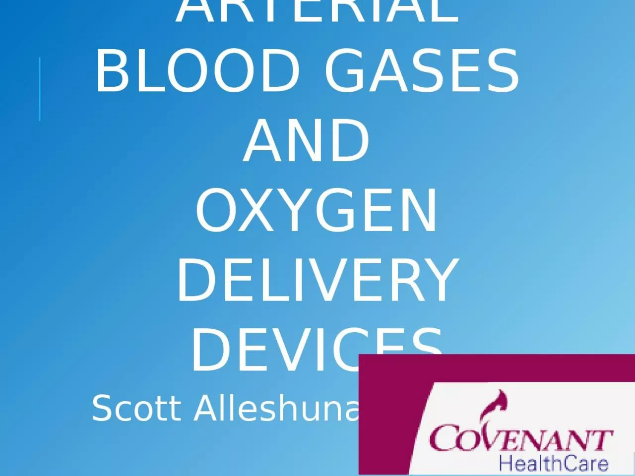 PPT-Arterial Blood Gases and