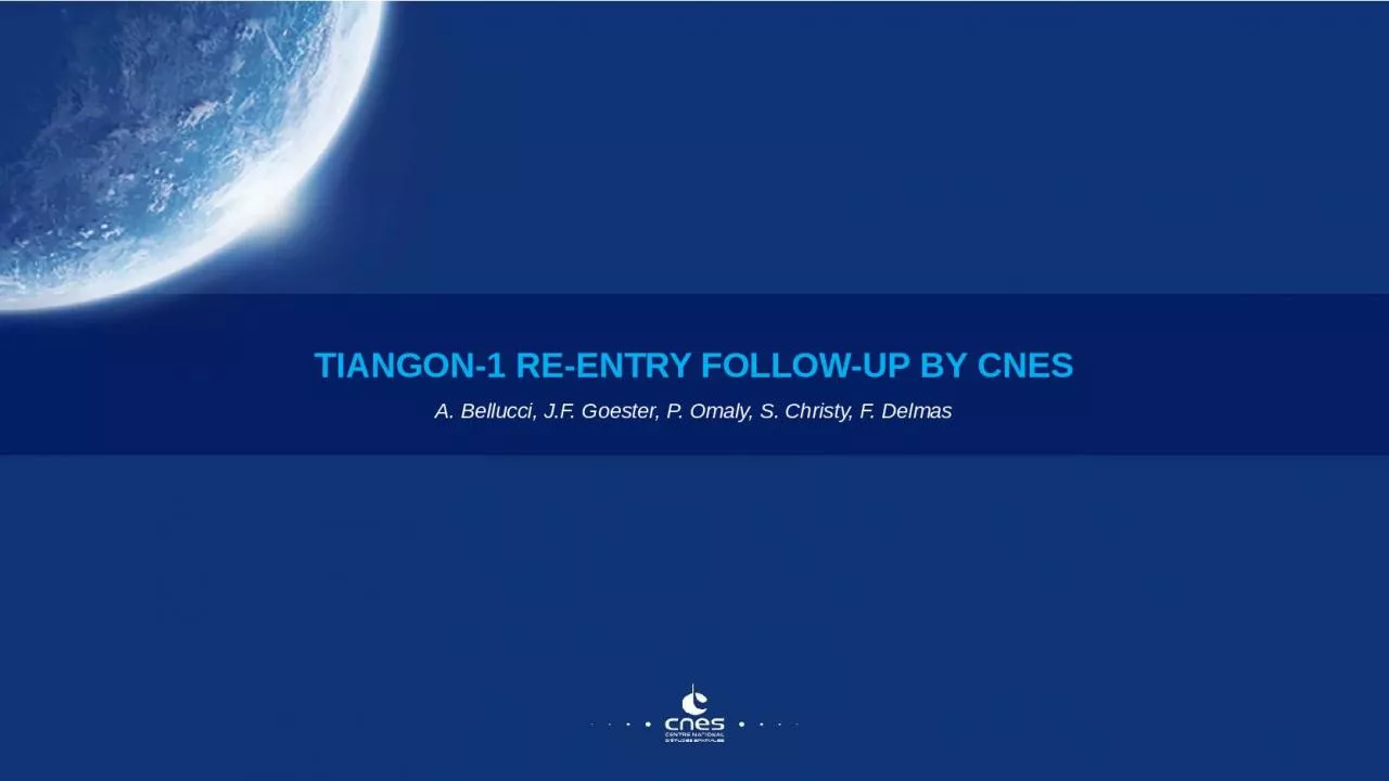 TIANGON-1 RE-ENTRY FOLLOW-UP BY CNES