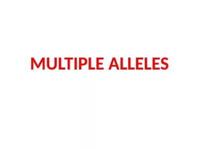 MULTIPLE ALLELES Definition