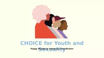 CHOICE for Youth and Sexuality