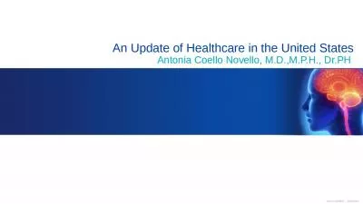 An Update of Healthcare in the United States