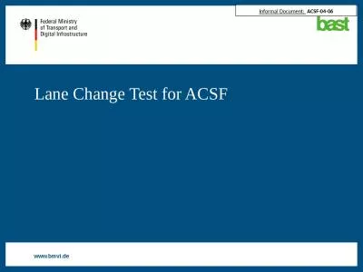 Lane Change Test for ACSF