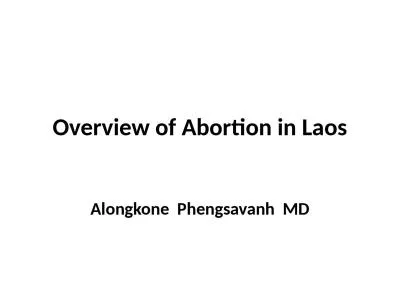 Overview of Abortion in Laos