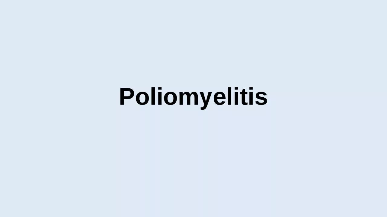 PPT-Poliomyelitis Identification: