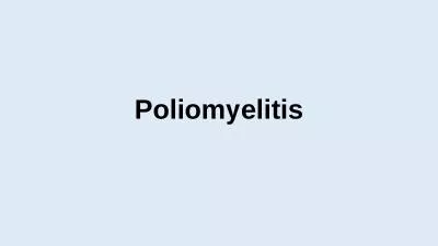 Poliomyelitis Identification: