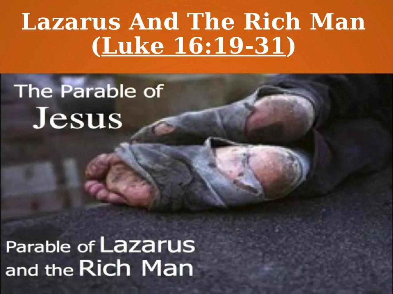 PPT-Lazarus And The Rich Man