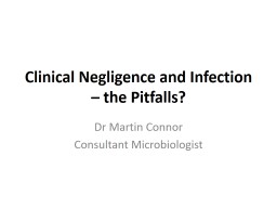 Clinical Negligence and Infection