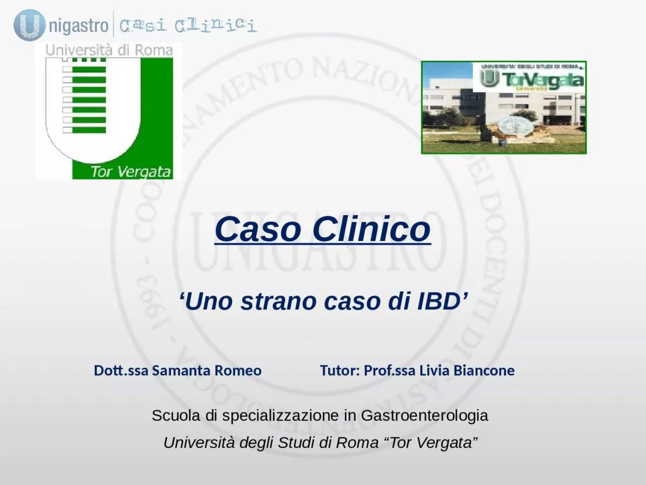 PPT-Caso Clinico ‘Uno strano caso di IBD’