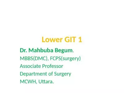 Lower GIT 1 Dr.  Mahbuba