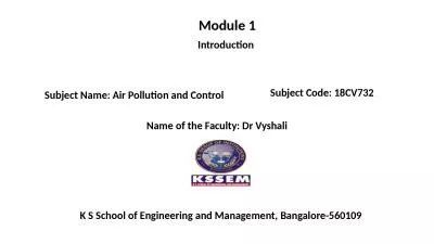 Module 1 Introduction Subject Name: Air Pollution and Control