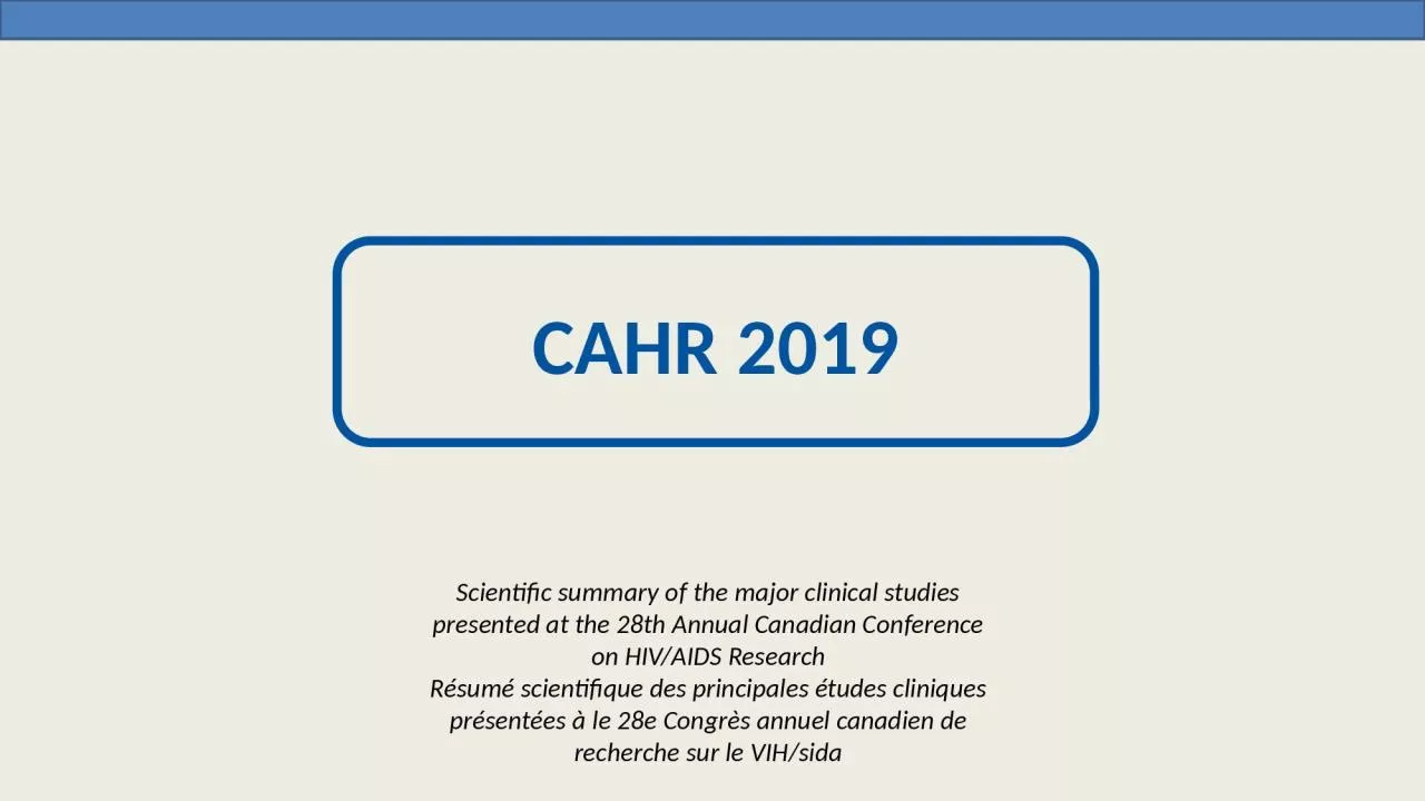 PPT-CAHR 2019 Scientific summary of the major clinical studies presented at the 28th Annual