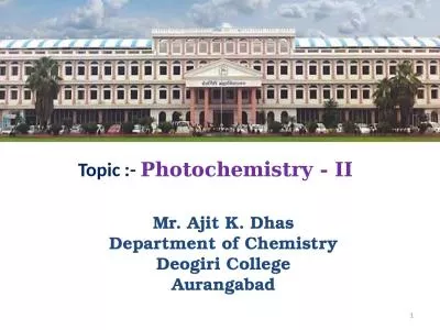 M r .  Ajit  K.  D has Department of Chemistry Deogiri College