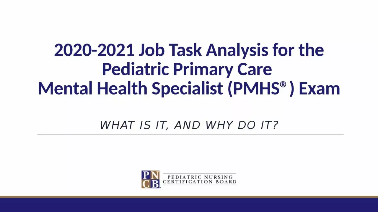 2020-2021 Job Task Analysis for the Pediatric Primary Care