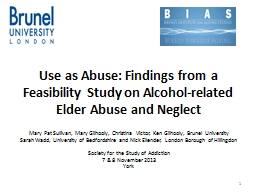 Use as Abuse: Findings from a Feasibility Study on Alcohol-related Elder Abuse and Neglect