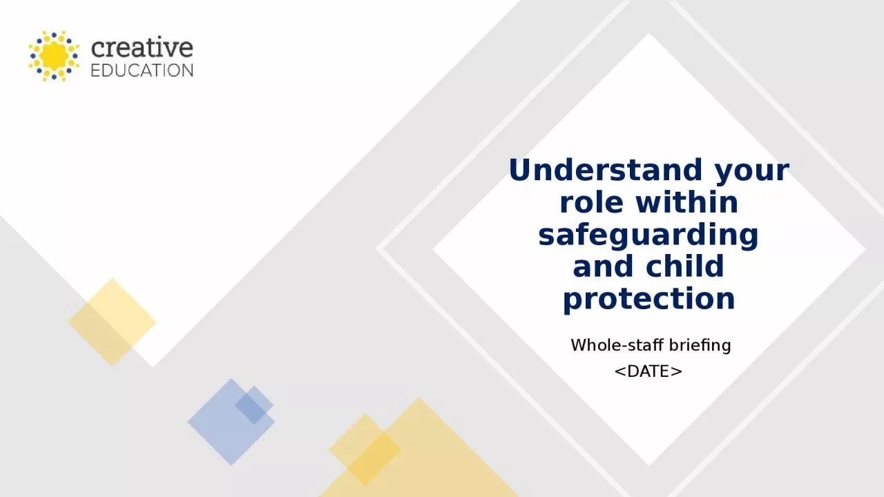 PPT-Understand your role within safeguarding and child protection